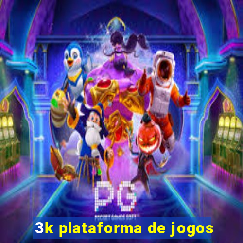 3k plataforma de jogos